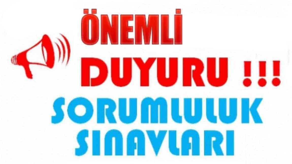 2024-2025 EĞİTİM ÖĞRETİM YILI YIL SONU SORUMLULUK (HAZİRAN) SINAV TAKVİMİ